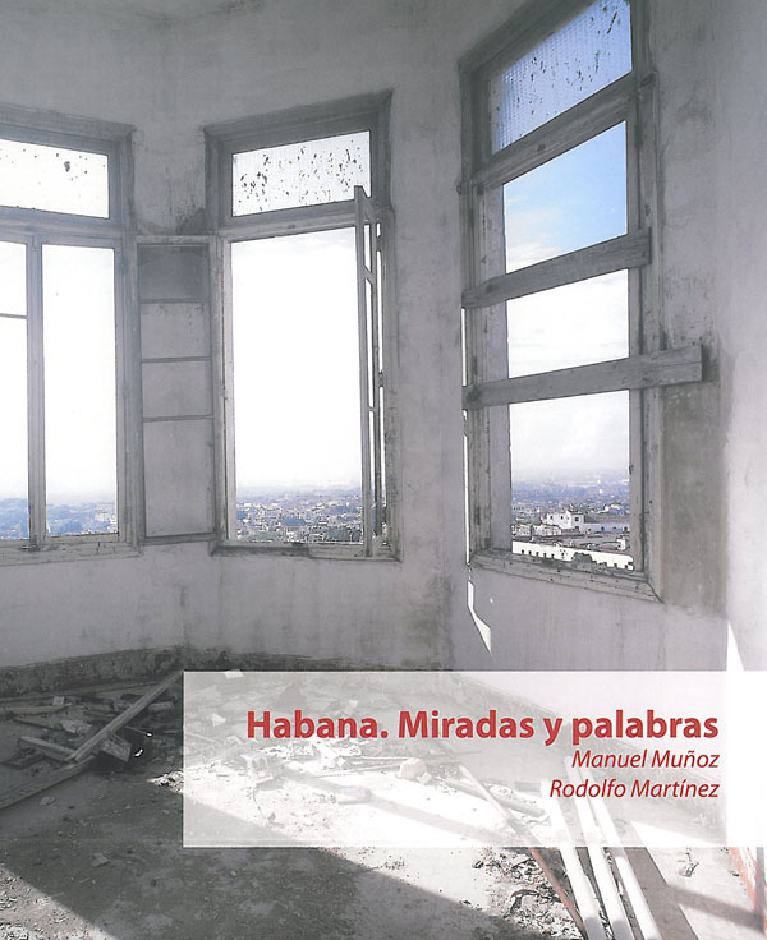 Habana. Miradas y palabras